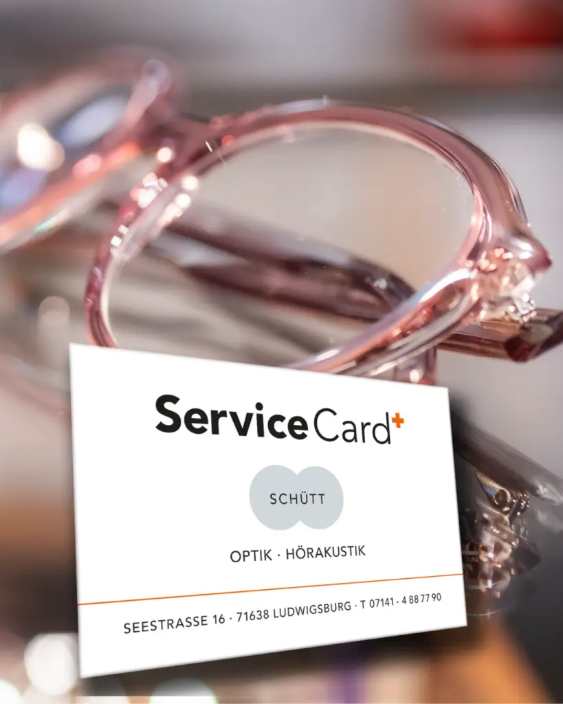 schütt optik hörakustik ludwigsburg servicecard brillenschutz